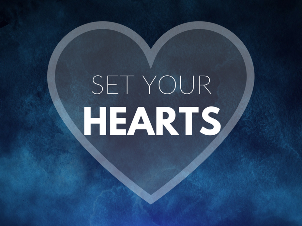 Set Your Hearts